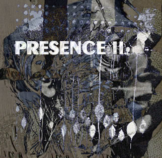Presence II